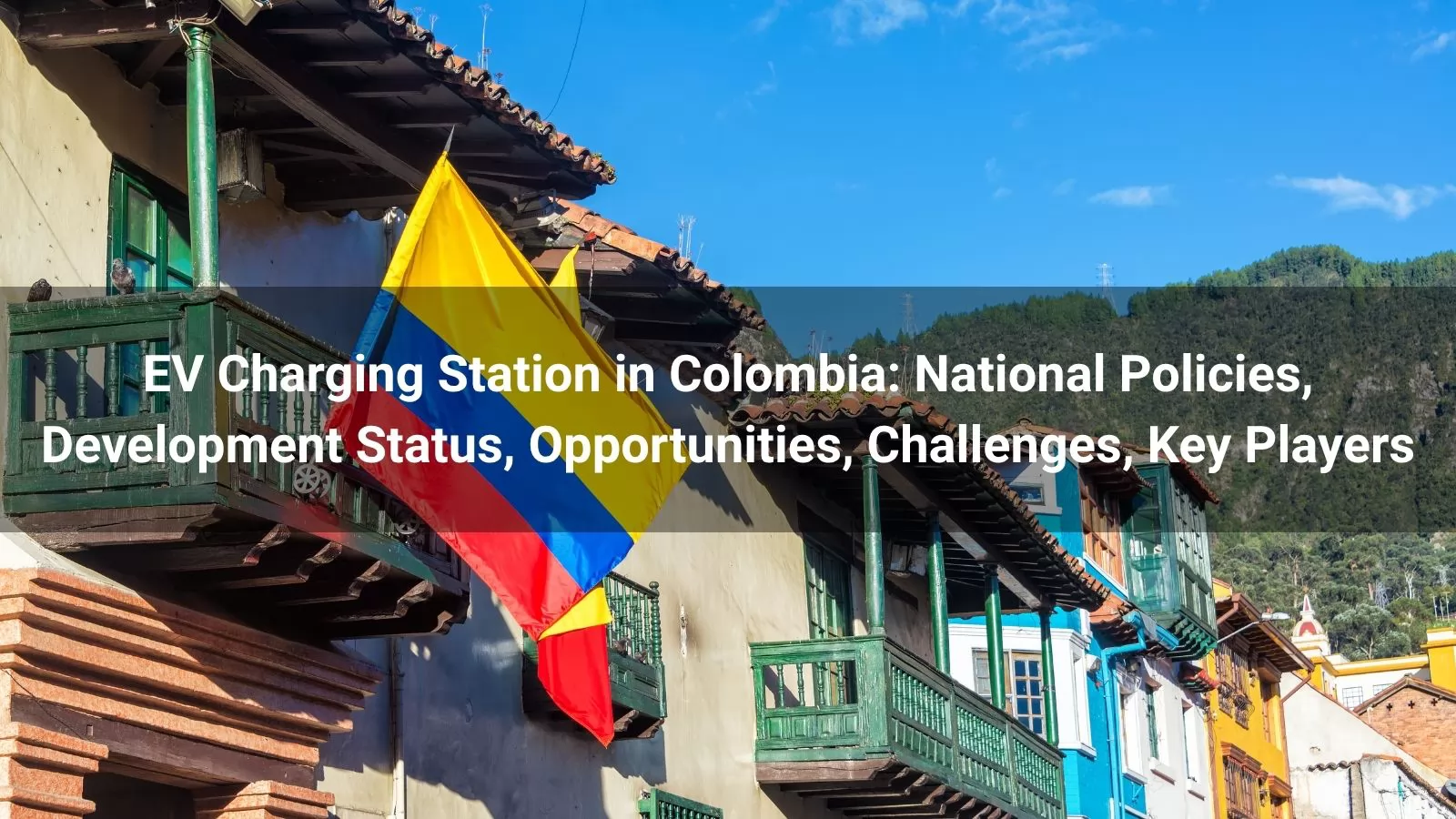 Station de recharge pour véhicules électriques en Colombie