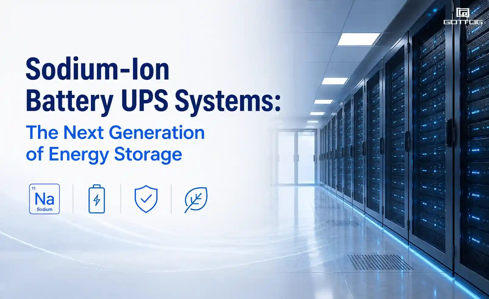 Sodium-Ion Battery UPS Systems The Next Generation of Energy Storage