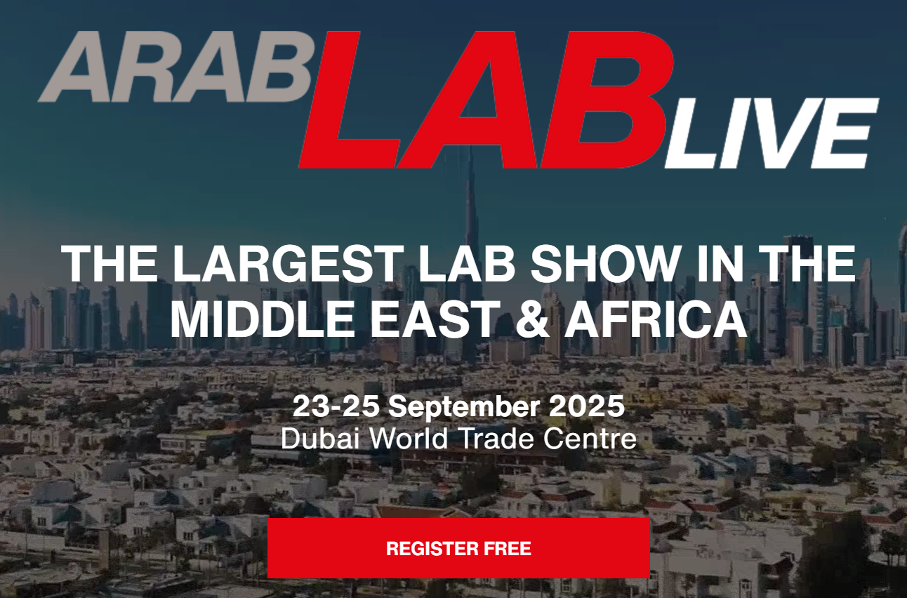 Invitation to the ARABLAB LIVE——”the largest lab show in the Middle East & Africa”