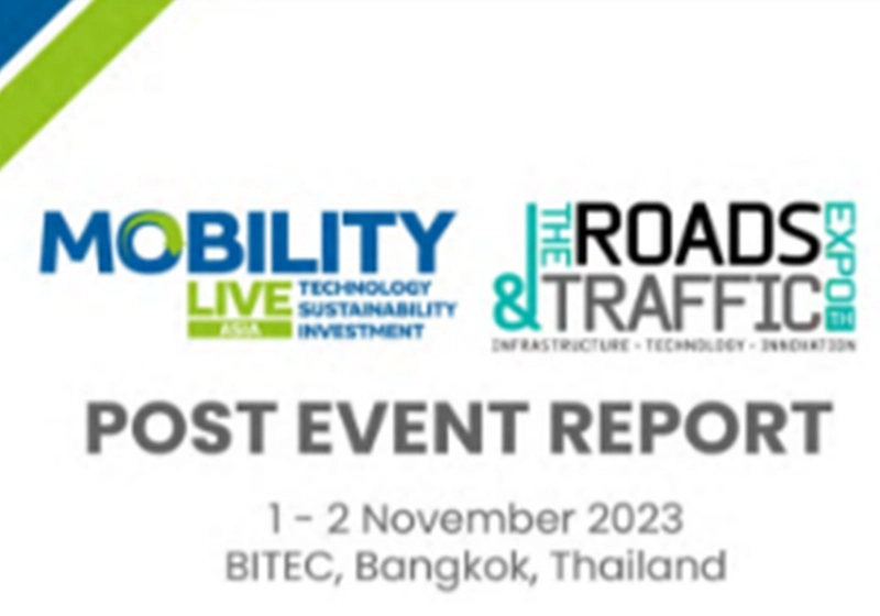 MOBILITY LIVE ASIA AND THE ROADS & TRAFFIC EXPO THAILAND 2023