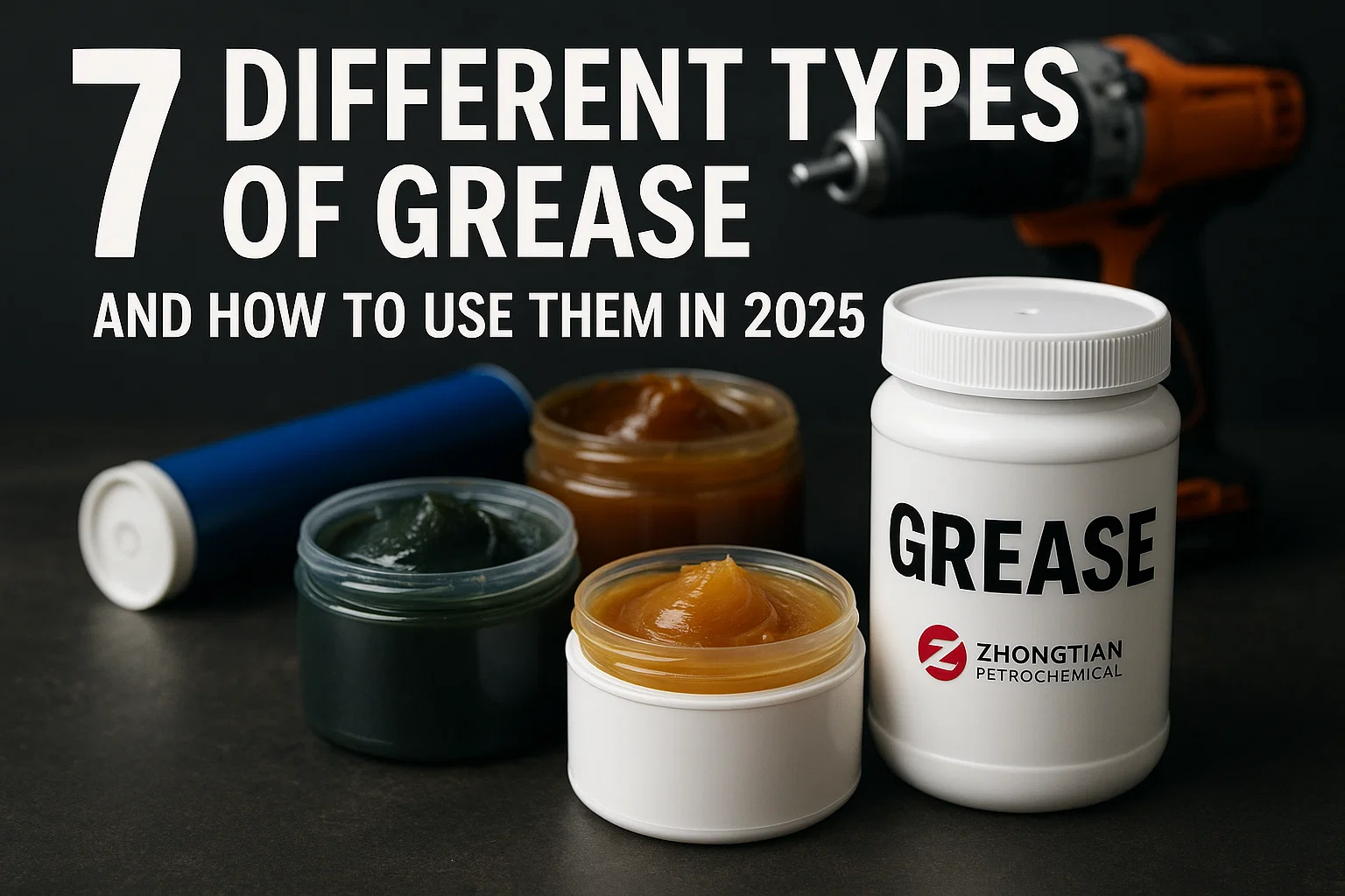 7 Different Types of Grease and How to Use Them in 2025